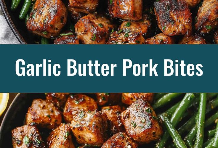 Garlic Butter Pork Bites